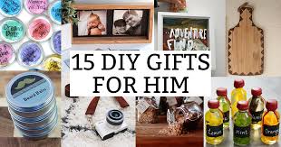 diy gifts for him handmade gift ideas