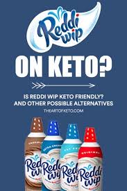 is reddi wip keto friendly and other