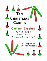Ten Christmas Carols For 8 Note Bells And Boomwhackers