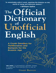 official dictionary of unofficial english
