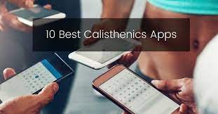 the best calisthenics apps 12 mobile
