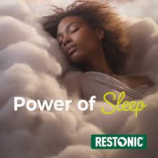 Power of Sleep with Restonic