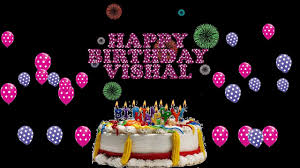 vishal happy birthday to you you