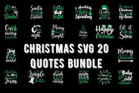 Christmas Svg 20 Quotes Bundle Graphic By Design Store Creative Fabrica