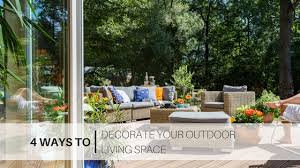 4 Ways To Decorate Your Outdoor Spaces