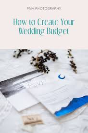 How To Create Your Wedding Budget 2 Pma Photographypma Photography