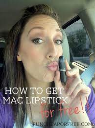 how to get mac lipstick for free