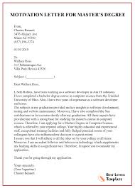 A motivation letter is a type of cover letter typically sent to international return to the letter several days later. Example Of Motivational Letter 1 Sample Motivation Letter For Master S Degree And Bachelor S Degree