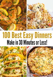 100 best easy dinner recipes 30