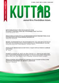 Editors appreciately welcome all public especially academics, researchers, and. Kuttab Jurnal Ilmu Pendidikan Islam