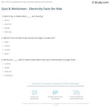 Ask questions and get answers from people sharing their experience with treatment. Quiz Worksheet Electricity Facts For Kids Study Com