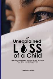 an unexplained loss of a child