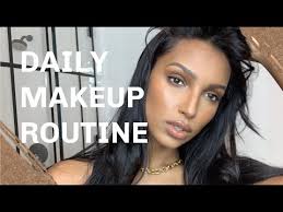 daily makeup routine you