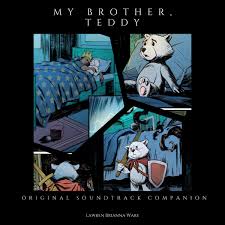 It seems like new titles appear every mont. á‰ My Brother Teddy Original Comic Book Soundtrack Companion Mp3 320kbps Flac Download Soundtracks
