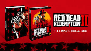 Pre Order The Red Dead Redemption 2 Complete Official Guide