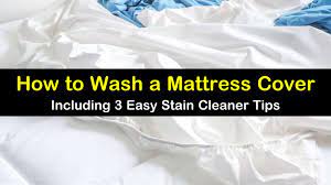 3 easy ways to wash a mattress cover