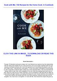 A printable version of the whole30 program rules, the meal planning template, and 15 recipes from melissa's cookbooks. P D F File Cook With Me 150 Recipes For The Home Cook A Cookbook Free Ebook By Nnfgsf35345 Issuu