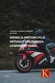 a motorcycle without california license