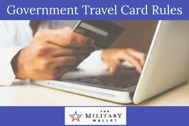 government travel charge card rules