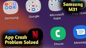 Crashing apps on your samsung galaxy device? Samsung M31 App Crash Problem Solved Youtube