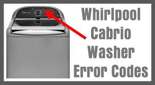 Whirlpool top loader with locked door. Whirlpool Cabrio Washing Machine Error Codes