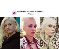 25 best gwen stephani no makeup photos