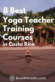 8 costa rica yoga teacher s for