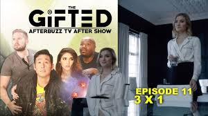 the gifted season 1 11 review reaction afterbuzz tv