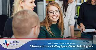 This page provides an overview of employment services licensing in texas for individuals and agencies. Looking For A Job Change How A Staffing Agency Can Help
