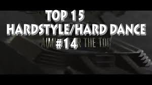 Top 15 Hardstyle Hard Dance Tracks 14 September 2018