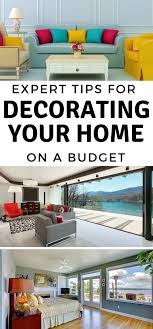 Decorating is all about making a home feel special, and there's great news: Expert Tips For Decorating On A Budget