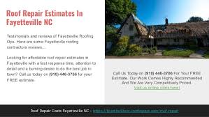 If you speak with a random roofer and they provide you with a rough estimate over the phone, you may not want. Roof Repair Estimates In Fayetteville Nc Quality Affordable Roof