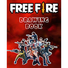 A free drawing book for beginner artists. Free Fire Drawing Book Learn To Draw Characters Weapons And Skins Of Free Fire By Zack Collins