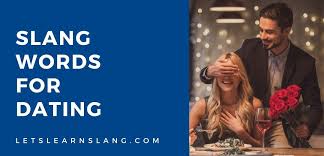 40 Slang Words For Dating And How To