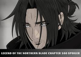 Legend Of The Northern Blade Chapter 160 Spoiler, Recap, Release Date  10/2023