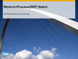 Work In Process Wip Batch