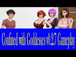 Confined with Goddesses v0.2.7 Gameplay + Savedata - YouTube