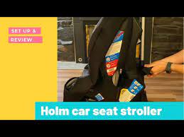 Holm Car Seat Stroller Set Up