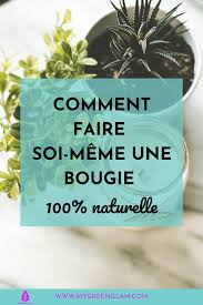 comment faire soi même une bougie