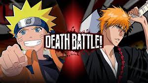 Naruto VS Ichigo | DEATH BATTLE Wiki