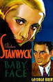 Barbara Stanwyck appears in Clash by Night and Baby Face.
