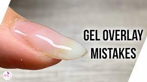 top mistakes in gel nail overlay