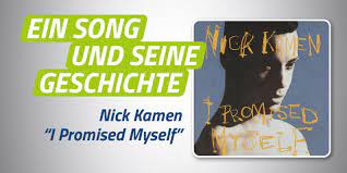 Stream songs including i promised myself (radio edit), i promised myself (extended mix) and more. Nick Kamen I Promised Myself 105 5 Spreeradio