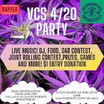 VCS 4/20 Event