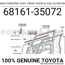 Weatherstrip Assy Front Door Glass