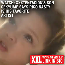 XXXTentacion's Son Says Rico Nasty Is His Favorite Artist - Watch - XXL