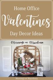home office valentines day decor ideas