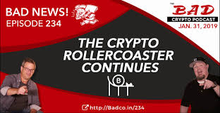 The Crypto Rollercoaster Continues Bad News For 1 31 19 The Bad