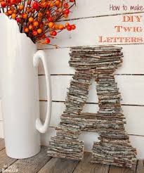 How To Make Diy Twig Letters The