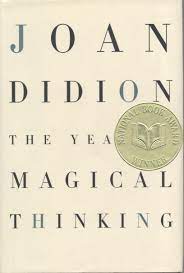 The Year of Magical Thinking - National ...